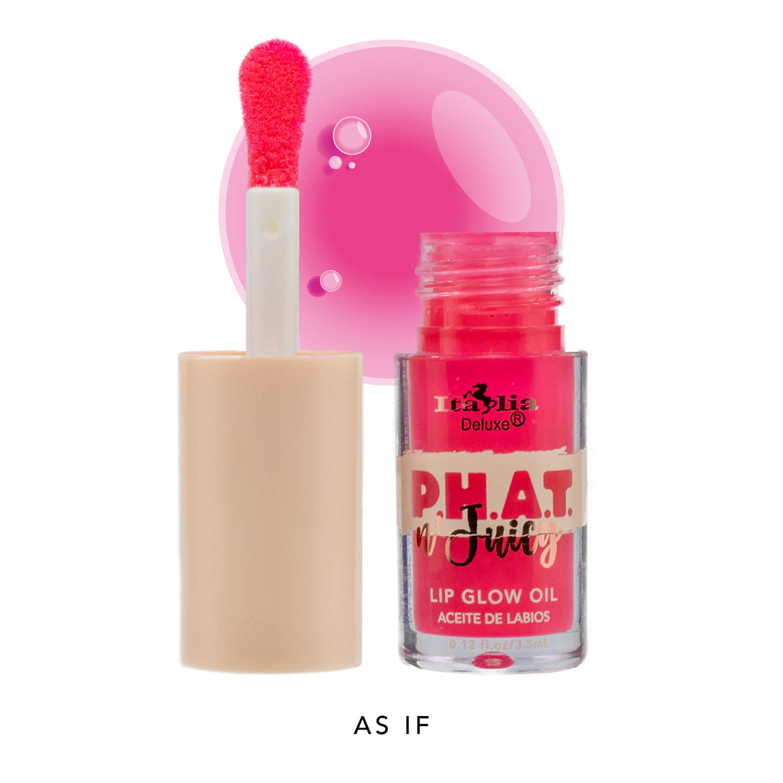 P.H.A.T n' Juicy - Lip Glow Oil - ITALIA
